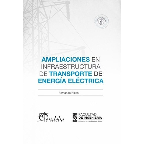 Ampliaciones En Infraestructuras De Transporte, De F. Nicchi. Editorial Eudeba En Español