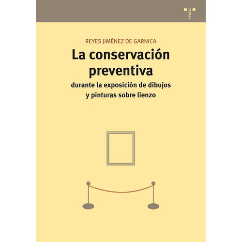 Conservación Preventiva De Dibujos, Jiménez De Garnica, Trea