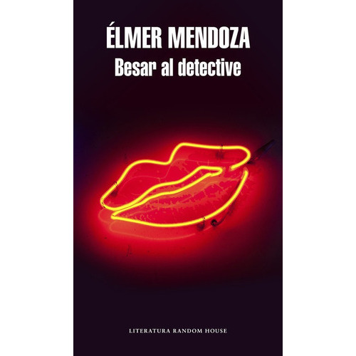 Besar Al Detective, De Mendoza, Élmer. Editorial Literatura Random House, Tapa Blanda En Español