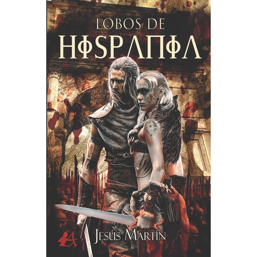 Lobos De Hispania, De Martín, Jesús. Editorial Adarve, Tapa Blanda En Español