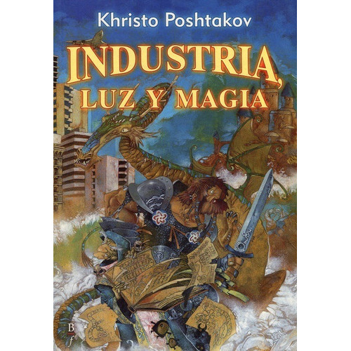 Industria, Luz Y Magia: No, De Khristo Poshtakov. Serie No, Vol. No. Editorial Bibliopolis, Tapa Blanda, Edición No En Español, 1