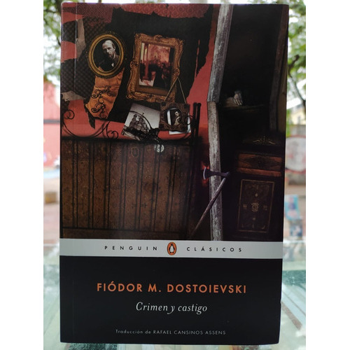 Crimen Y Castigo, De Dostoyesvski, Fiodor. Editorial Penguin Clásicos (random House), Tapa Blanda En Español, 2000