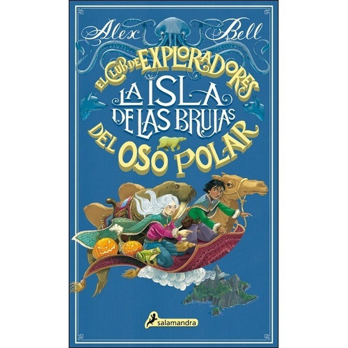 La Isla De Las Brujas - Club Exploradores Del Oso Polar 2