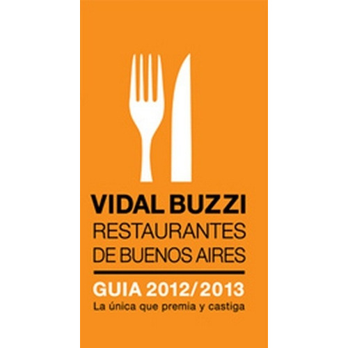 Vidal Buzzi. Restaurantes De Buenos Aires - Fernando Vidal B