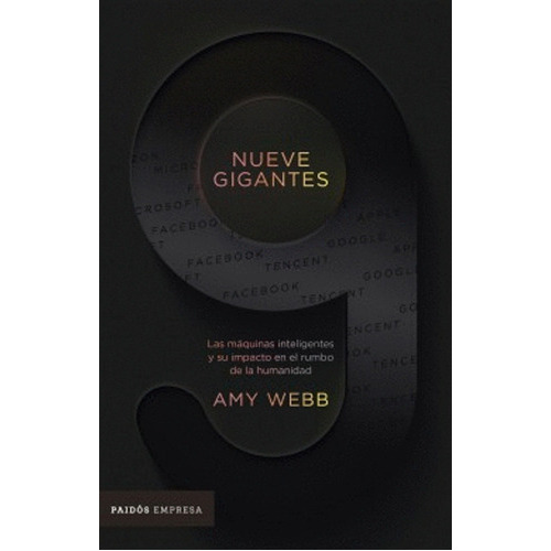 Nueve Gigantes, De Webb, Amy. Editorial Paidós En Español