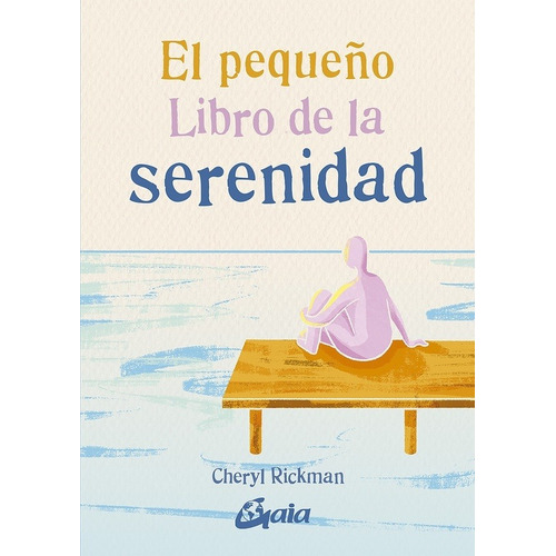 Cheryl Rickman - Pequeño Libro De La Serenidad, El