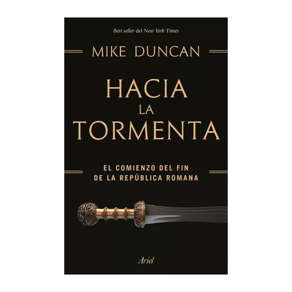 Hacia La Tormenta Imperio Romano / Duncan (envíos)