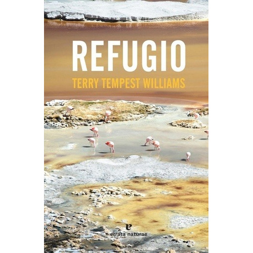 Refugio - Williams Terry