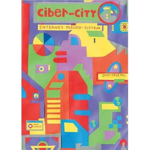 Ciber-city - Juan Vegetal