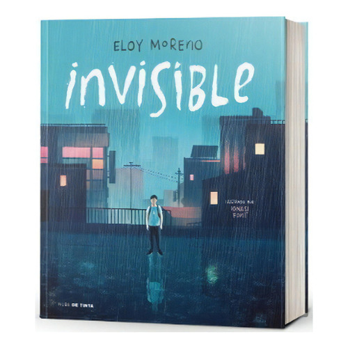 Invisible (ilustrado): No Aplica, De Moreno, Eloy. Editorial Nube De Tinta, Tapa Dura En Español