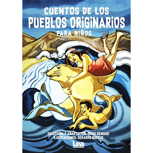 Cuentos De Los Pueblos Originarios Para Niños - Libro