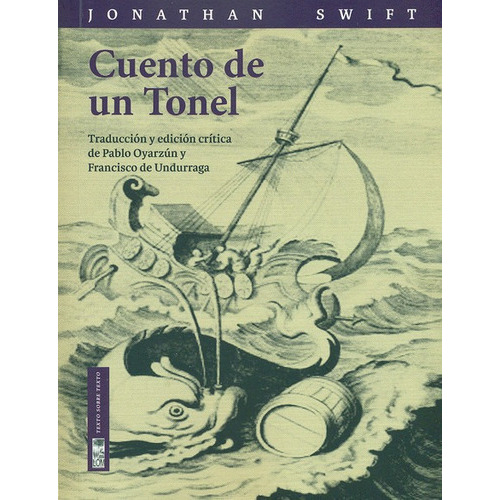 Cuento De Un Tonel, De Swift, Jonathan. Editorial Lom Ediciones, Tapa Blanda, Edición 1 En Español, 2013