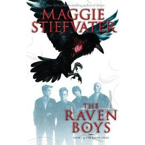 Raven Cycle,the 1: The Raven Boys - Scholastic Kel Ediciones