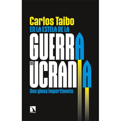 Libro En La Estela De La Guerra De Ucrania - Taibo, Carlos