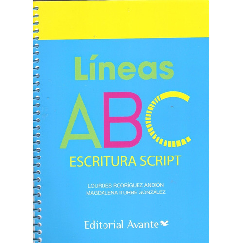 Lineas Abc Escritura Script, De Lourdes Rodriguez Andion. Editorial Avante, Tapa Blanda En Español, 2018