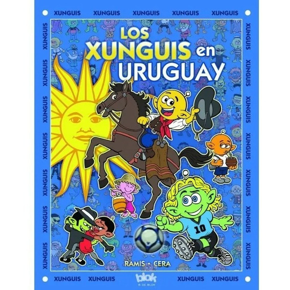 Xunguis En Uruguay / Ramis Cera (envíos)