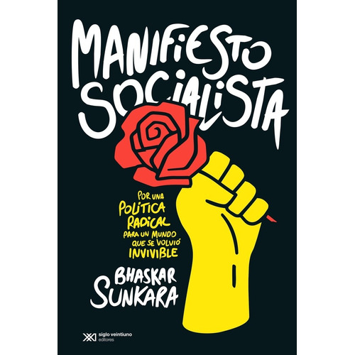 Manifiesto Socialista - Bhaskar Sunkara
