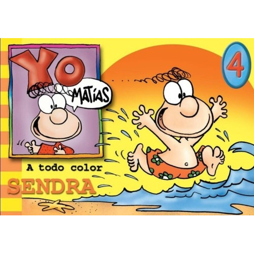 Libro Yo Matias 4 Sendra (a Color