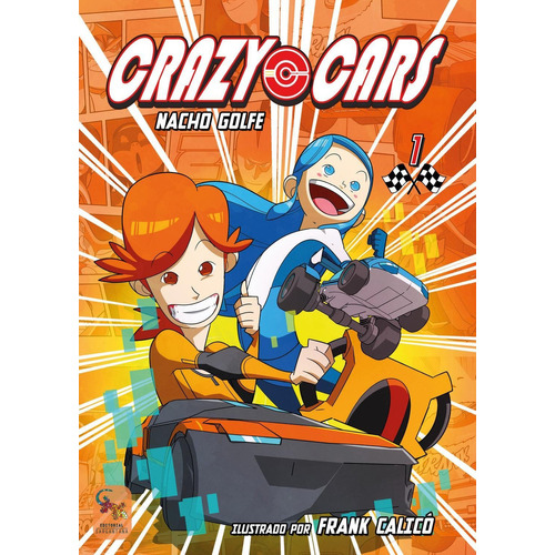Crazy Cars 1: No aplica, de Varios. Serie No aplica, vol. No aplica. Editorial Sargantana, tapa pasta blanda, edición 1 en español, 2010