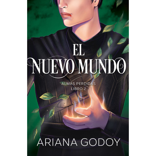 El Nuevo Mundo - Almas Perdidas 2, De Godoy, Ariana. Editorial Montena, Tapa Blanda En Español