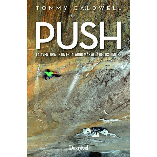 Push -  Tommy Caldwel