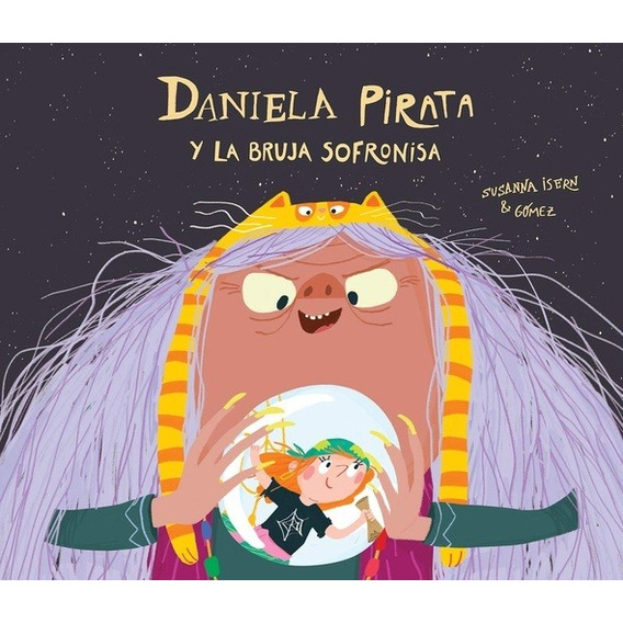 Daniela Pirata Y La Bruja Sofronisa - Autor