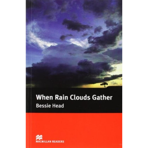 When Rain Clouds Gather - Macmillan Readers Intermediate, De Head, Bessie. Editorial Macmillan, Tapa Blanda En Inglés Internacional, 2008