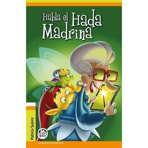 Habla El Hada Madrina - Patricia Suárez