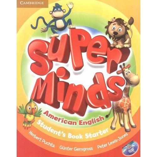 Super Minds American English Starter Student´s Book With Dvd-rom - 1st Ed, De Puchta, Herbert., Vol. S/n. Editorial Cambridge University, Tapa Blanda En Inglés, 9999