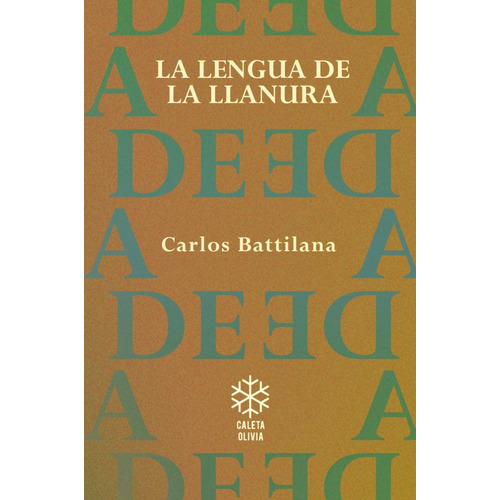 Libro La Lengua De La Llanura - Batillana Carlos