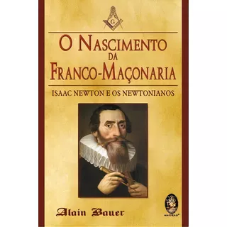 Livro O Nascimento Da Franco Maçonaria