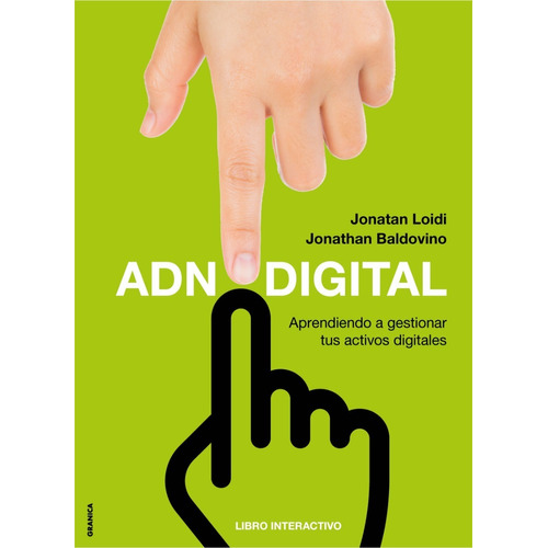 Adn Digital: Aprendiendo A Gestionar Tus Activos Digitales