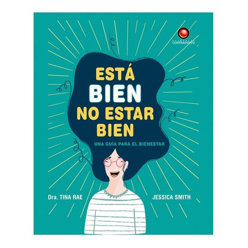 Está Bien No Estar Bien, De Tina Rae. Editorial Contrapunto, Tapa Blanda En Español