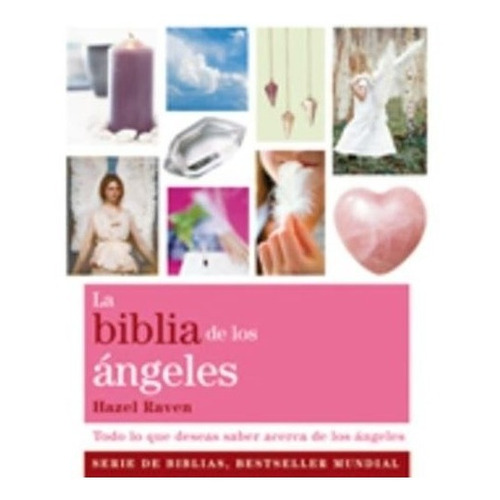 La Biblia De Los Angeles (nueva Edicion) - Hazel Raven