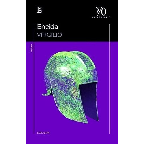 Eneida, De Virgílio., Vol. 1. Editorial Losada, Tapa Blanda En Español