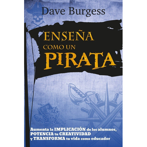 Enseã¿a Como Un Pirata - Burgess, Dave