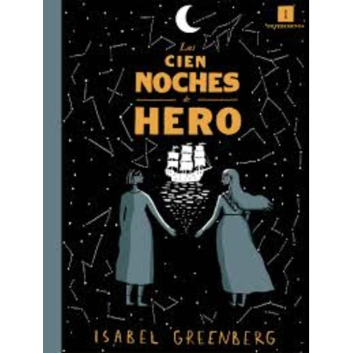 Cien Noches De Hero, Las - Greenberg Isabel
