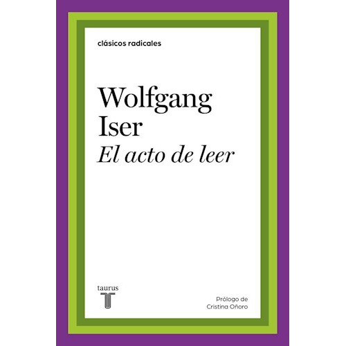 Libro El Acto De Leer - Wolfgang Iser - Taurus