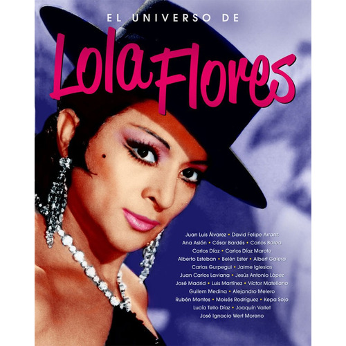 El Universo De Lola Flores, De Aa.vv. Editorial Notorious Ediciones S.l En Español