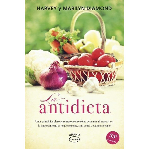 La Antidieta - Marilyn Diamond