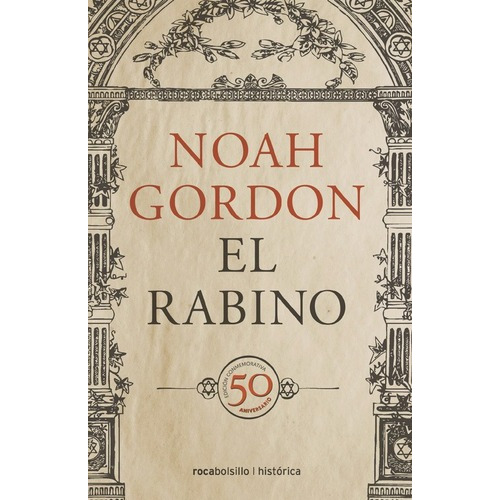 El Rabino (edición Conmemorativa), De Gordon, Noah. Serie Ficción Editorial Roca Bolsillo, Tapa Blanda En Español, 2015