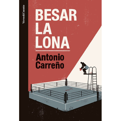 BESAR LA LONA, de Carreño, Antonio. Editorial Aguilar, tapa blanda en español