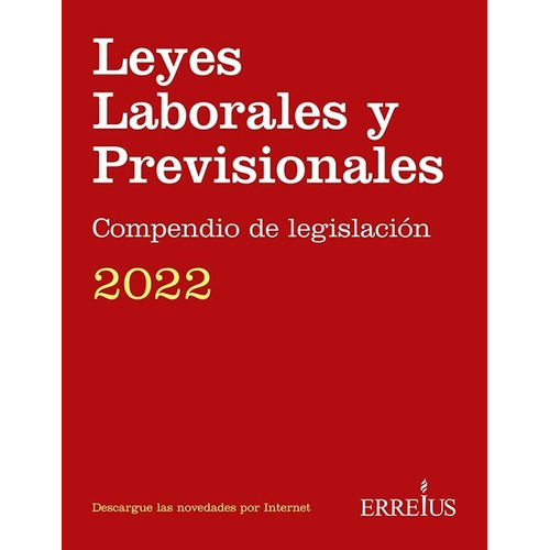 Leyes Laborales Y Previsionales 2022