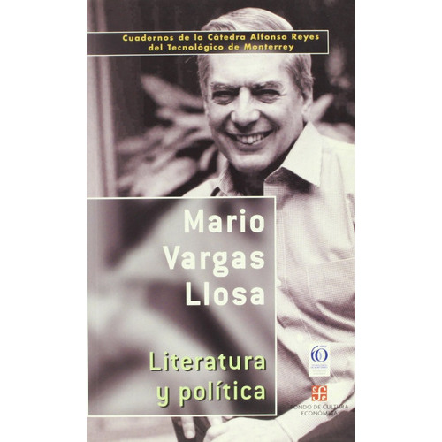 Literatura Y Política, De Mario Vargas Llosa. Editorial Fondo De Cultura Económica En Español