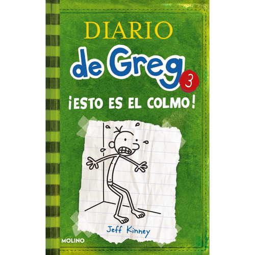 Diario de Greg 3, de Jeff Kinney. Editorial Molino, tapa blanda en español