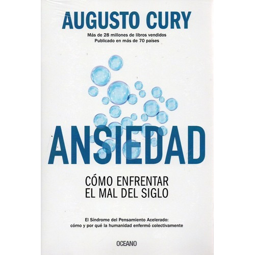 Libro Ansiedad - Augusto Cury - Como Enfrentar El Mal Del Si