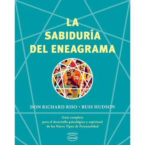La Sabiduria Del Eneagrama - Don Richard Riso - Russ Hudson