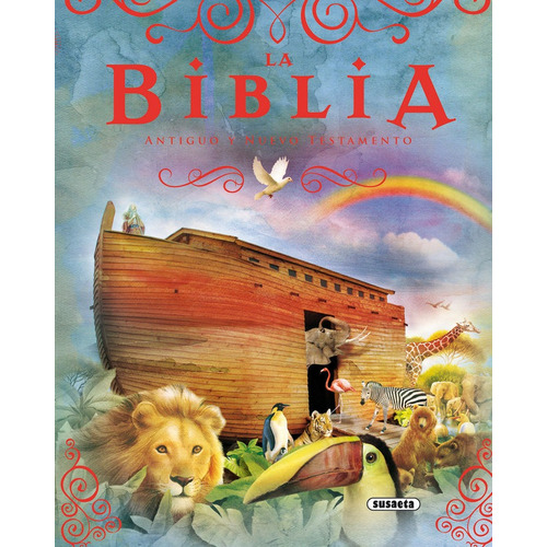 La Biblia. Antiguo Y Nuevo Testamento, De Susaeta, Equipo. Editorial Susaeta, Tapa Dura En Español
