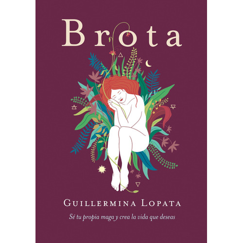 Brota, de LOPATA GUILLERMINA. Editorial Ateneo, tapa blanda en español, 2021