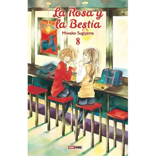 La Rosa Y La Bestia Hana Ni Kedamono N.8, De Miwako Sugiyama., Vol. 8. Editorial Panini, Tapa Blanda En Español, 2021